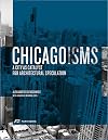 Chicagoisms: The City as Catalyst for Architectural Speculation