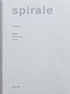 Spirale: An Artists Magazine
