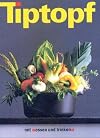 Tiptopf: International Teaching Materials for Home Economics Classes (German Language) (Issue 7)