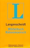Langenscheidts Wörterbuch Rätoromanisch