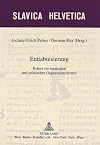 Enttabuisierung Essays zur russischen und polnischen Gegenwartsliteratur