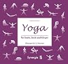 Yoga f&uuml;r Seele, Geist und K&ouml;rper: &Uuml;bungen f&uuml;r 52 Wochen