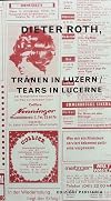 Dieter Roth: Tears in Lucerne