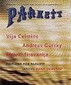 Parkett No. 44 Vija Celmins, Andreas Gurskey, Rirkrit Tiravanija
