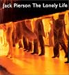 Jack Pierson: The Lonely Life