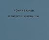 Roman Signer: Biennale di Venezia 1999