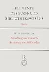 Einrichtung und technische Ausstattung von Bibliotheken