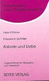 Analysen und Reflexionen, Bd.44, Friedrich von Schiller 'Kabale und Liebe'