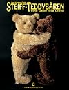 Steiff-Teddybären: Eine Liebe fürs Leben