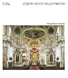 Joseph Anton Feuchtmayer: Der Bildhauer, Altarbauer und Stukkator Joseph Anton Feuchtmayer (Kunst am See)
