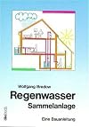 Regenwasser-Sammelanlage