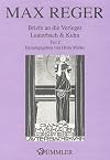 Briefe an die Verleger Lauterbach & Kuhn: TEIL 2