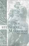 Der steinerne Markgraf