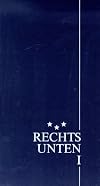 Rechts unten, in 4 Bdn., Bd.1