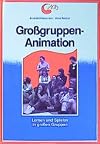 Gro&szlig;gruppen-Animation