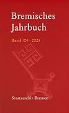 Bremisches Jahrbuch : 2025