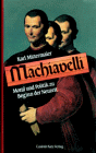 Machiavelli: Moral und Politik zu Beginn der Neuzeit (German Edition)