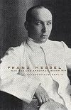 Franz Hessel, nur was uns anschaut, sehen wir. Ausstellungsbuch
