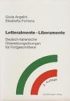 Letteralmente - Liberamente.
