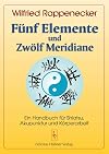 Fünf Elemente und zwölf Meridiane