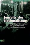 Jenseits des Nationalismus: Ideologische Grenzgänger der 'Neuen Rechten' - Ein Zwischenbericht (Reihe antifaschistische Texte)