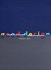 Good design : Produktkultur und Lebensform = Lifestyle and product culture