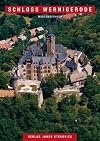 Schloss Wernigerode: Museumsführer