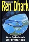 Ren Dhark, Drakhon Zyklus, Bd.1, Das Geheimnis der Mysterious