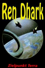 Ren Dhark, Bd.3, Zielpunkt Terra