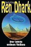 Ren Dhark, Drakhon Zyklus, Bd.3, Der letzte seines Volkes