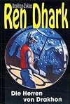 Ren Dhark, Drakhon Zyklus, Bd.4, Die Herren von Drakhon