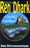 Ren Dhark, Drakhon Zyklus, Bd.9, Das Sternenversteck