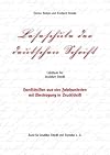 Leseschule der deutschen Schrift Handschriften aus vier Jahrhunderten mit Übertragung in Druckschrift