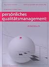 Persönliches Qualitätsmanagement