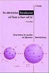Die relativistischen Paradoxien und Thesen zu Raum und Zeit