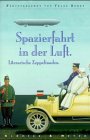 Spazierfahrt in der Luft. Literarische Zeppeliniaden