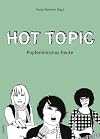Hot Topic: Popfeminismus heute
