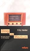 Ding und Medium