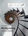 Intuitively Creative Metalworking Design by Haderle, Hafen and Hafen