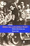 "Wider den undeutschen Geist" : Bherverbrennung 1933