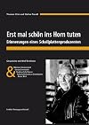 Erst mal schön ins Horn tuten