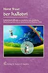 Der Hallodri: Liedersammlung aus mündlicher und schriftlicher Überlieferung Ende des 20. Jahrhunderts im Thüringer Wald