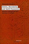 Bodies, boundaries and spirit possession : Moroccan women and the revision of tradition
