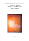 Psychological Studies on Spiritual and Religious Development: Psychological Studies on Spiritual and Religious Developme