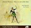 Das is a verruckte Idee. 2 CDs: Couplets, Monologe und Szenen