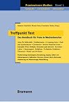 Treffpunkt Text: Das Handbuch für Freie in Medienberufen