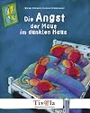 Die Angst der Maus im dunklen Haus