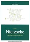 Nietzsche unter deutschen Literaten: Nietzsche 1