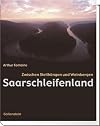 Saarschleifenland: Zwischen Steilhängen und Weinbergen