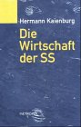 Die Wirtschaft der SS